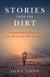 Stories from the Dirt - Indiscretions of an Adventure Junkie