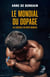 Le mondial du dopage - Les coulisses du sport business