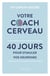 Votre Coach Cerveau