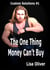 The One Thing Money Can't Buy - The Alpha and Omega series, #10