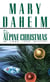 The Alpine Christmas - An Emma Lord Mystery