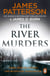 The River Murders - Three gripping stories. One relentless investigator