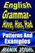 English Grammar- Have, Has, Had: Patterns and Examples - English Daily Use, #18
