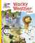 Reading Planet - Wacky Weather - Yellow: Galaxy
