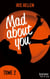 Mad About You - tome 2 - Des romans intenses, sexy et riches en émotions