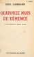 Quatorze mois de démence - L'expérience Léon Blum
