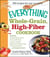 The Everything Whole Grain, High Fiber Cookbook - Delicious, heart-healthy snacks and meals the whole family will love