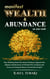 Manifest Wealth & Abundance As You Read - Self-Help Master Series, #3