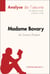 Madame Bovary de Gustave Flaubert (Analyse de l’œuvre) - Analyse complète, résumé détaillé et clés de lecture du roman réaliste de Flaubert