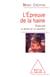 L' Épreuve de la haine - Essai sur le refus de la violence