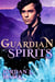 Guardian Spirits - Spirits, #3