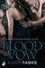 Blood Vow: Blood Moon Rising Book 3