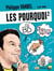Les Pourquoi en BD - Tome 2