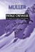 Fatale crevasse