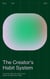 The Creator’s Habit System: A Practical System for Weekly Output, Quality and Sustainable Energy
