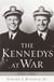 The Kennedys at War - 1937-1945