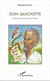 Don Quichotte - Visages d'une morale en proverbes