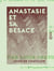 Anastasie et sa besace - Ce qu'il y a dedans et ce que nous allons y mettre