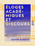 Éloges académiques et discours