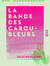 La Bande des Caroubleurs