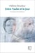 Entre l'aube et le jour - Chroniques du Nouvel-Ontario, tome 2