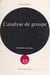 L'analyse de groupe - Regards existentiels