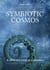 Symbiotic Cosmos - A different Look at Evolution
