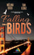Falling Birds - Tome 3 | Roman lesbien, livre lesbien