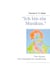 "Ich bin ein Musikus." - Über Mozart. Eine biographische Annäherung