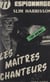 Les maîtres chanteurs