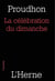 La célébration du dimanche