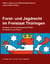 Forst- und Jagdrecht im Freistaat Thüringen - Gesetze und Verwaltungsvorschriften