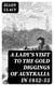 A Lady's Visit to the Gold Diggings of Australia in 1852-53