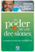 El poder de las decisiones