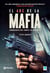 El ABC de la mafia