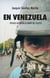 En Venezuela - Postales de un país al borde del colapso