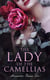The Lady of the Camellias - Classic of French Literature
