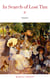 Marcel Proust : In Search of Lost Time [volumes 1 to 7]