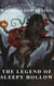 The Legend of Sleepy Hollow