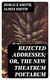 Rejected Addresses; Or, The New Theatrum Poetarum