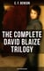 The Complete David Blaize Trilogy (Illustrated Edition) - David Blaize, David Blaize and the Blue Door & David Blaize of King's