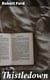 Thistledown - A Book of Scotch Humour, Character, Folk-lore, Story & Anecdote