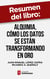 Resumen del libro "Alquimia, cómo los datos se están transformando en oro" de Juan Manuel López Zafra - Una crónica sobre el nacimiento del Homo Algorithmus