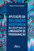 Aplicação da Validação Dicotômica nas Disciplinas de Linguagem de Programação