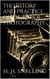 The History and Practice of the Art of Photography