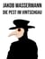 Die Pest im Vintschgau - Eine Erzählung