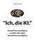 "Ich, die KI." - Künstliche Intelligenz erzählt alles über Künstliche Intelligenz