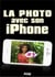 La photo avec iPhone