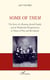 Some of Them - The Story of a Russian, Jewish Family and its Worldwide Peregrinations in Times of War and Revolution
