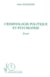 CRIMINOLOGIE POLITIQUE ET PSYCHIATRIE - Essai